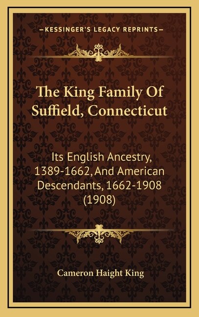 Front cover_The King Family Of Suffield, Connecticut