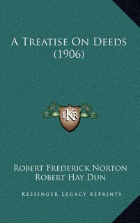 Couverture_A Treatise On Deeds (1906)