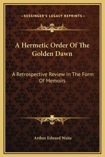 Front cover_A Hermetic Order Of The Golden Dawn