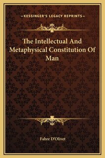 Couverture_The Intellectual And Metaphysical Constitution Of Man