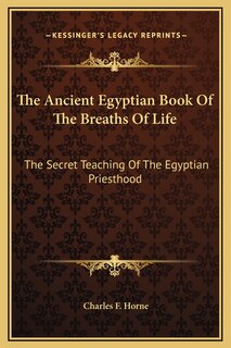 Front cover_The Ancient Egyptian Book Of The Breaths Of Life