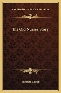 Front cover_The Old Nurse's Story