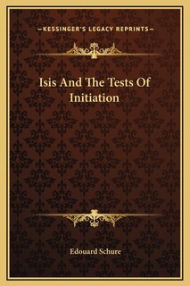 Front cover_Isis And The Tests Of Initiation
