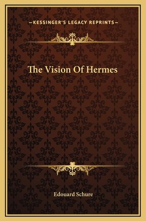 The Vision Of Hermes