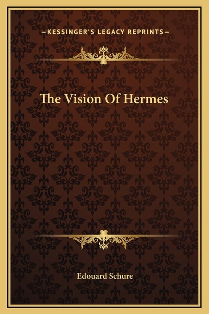 Front cover_The Vision Of Hermes