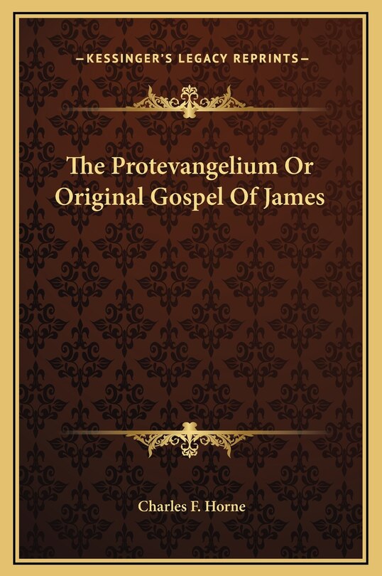 Couverture_The Protevangelium Or Original Gospel Of James