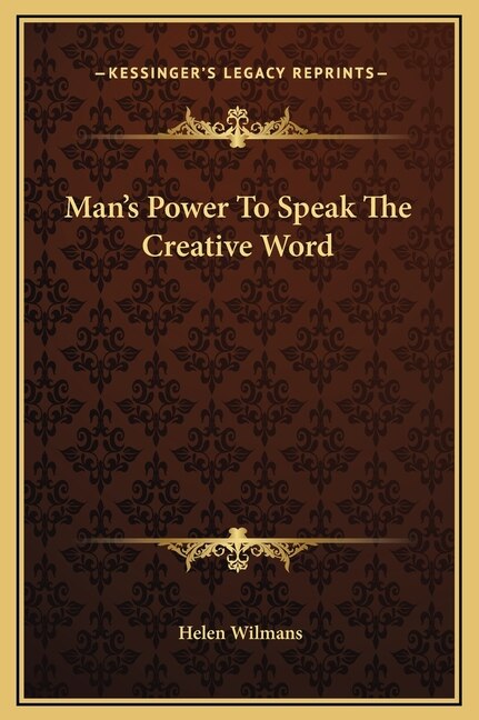 Front cover_Man's Power To Speak The Creative Word