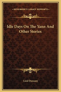 Front cover_Idle Days On The Yann And Other Stories