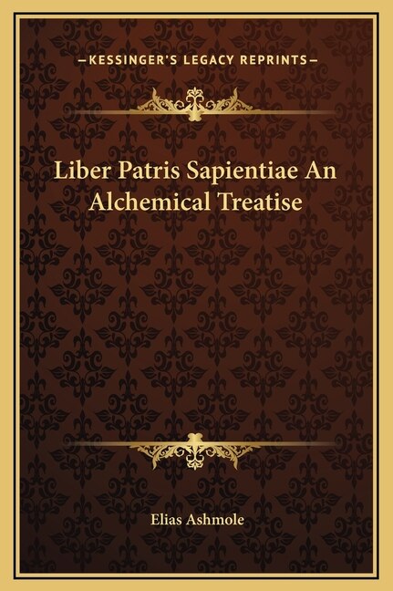 Front cover_Liber Patris Sapientiae An Alchemical Treatise