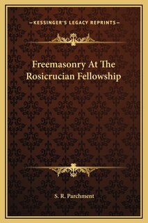 Couverture_Freemasonry At The Rosicrucian Fellowship