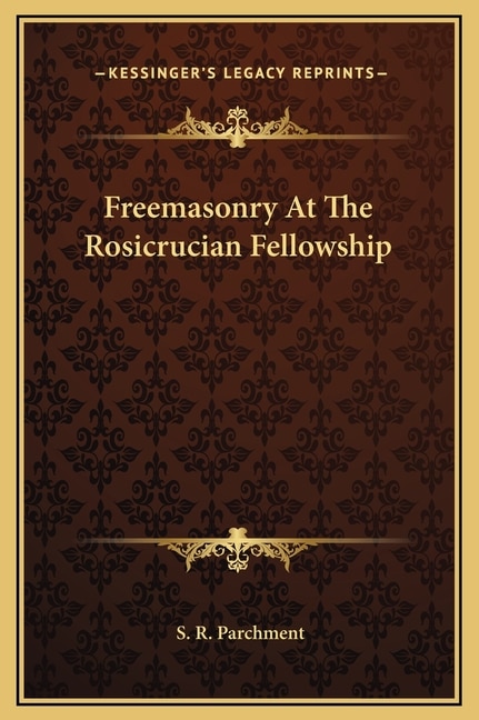 Couverture_Freemasonry At The Rosicrucian Fellowship