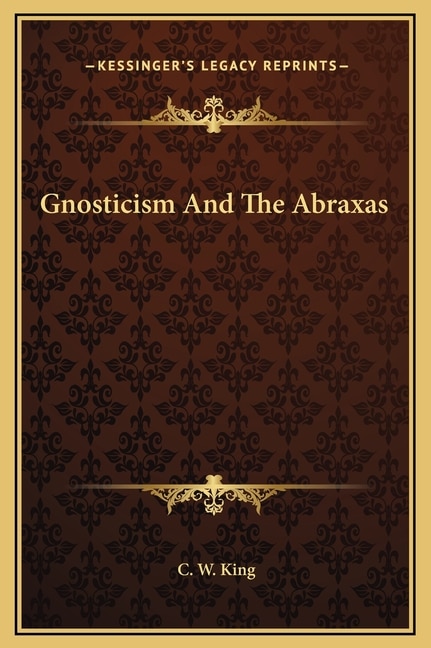 Couverture_Gnosticism And The Abraxas