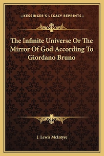 Front cover_The Infinite Universe Or The Mirror Of God According To Giordano Bruno
