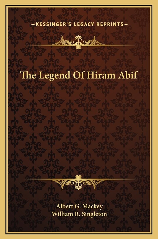 Front cover_The Legend Of Hiram Abif