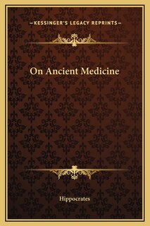 Front cover_On Ancient Medicine