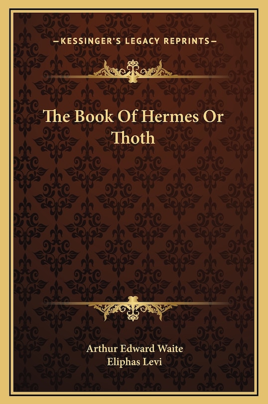 Front cover_The Book Of Hermes Or Thoth