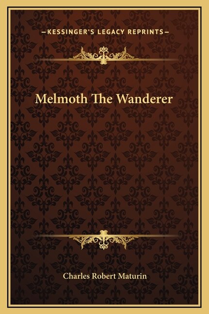 Melmoth The Wanderer