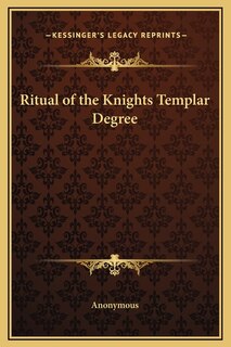 Couverture_Ritual of the Knights Templar Degree