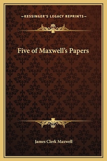 Front cover_Five of Maxwell's Papers