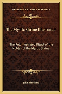 Front cover_The Mystic Shrine Illustrated