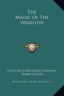 Front cover_The Magic of the Israelites
