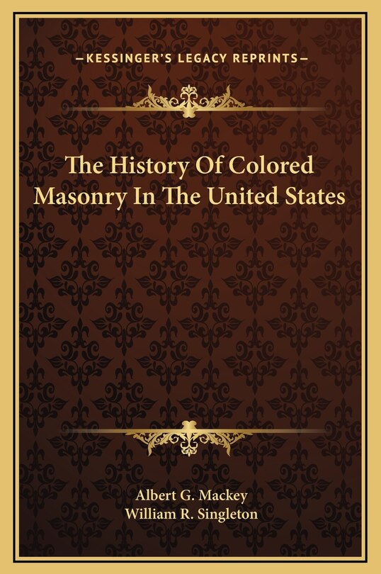 Front cover_The History Of Colored Masonry In The United States