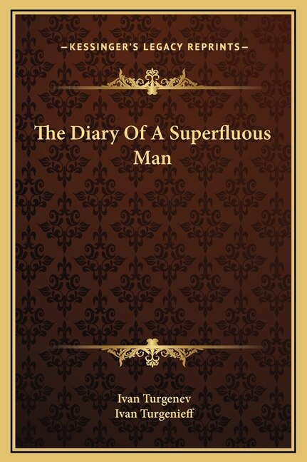 Front cover_The Diary Of A Superfluous Man