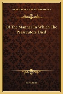 Front cover_Of The Manner In Which The Persecutors Died