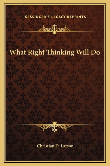 Front cover_What Right Thinking Will Do