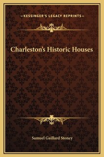 Front cover_Charleston's Historic Houses