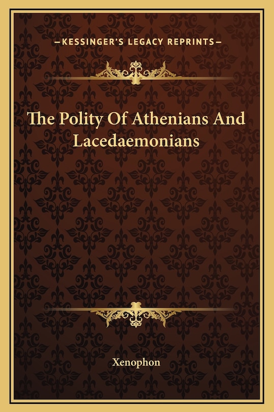 Front cover_The Polity Of Athenians And Lacedaemonians