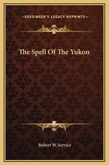 Front cover_The Spell Of The Yukon