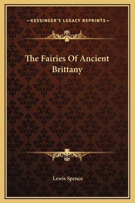 Front cover_The Fairies Of Ancient Brittany