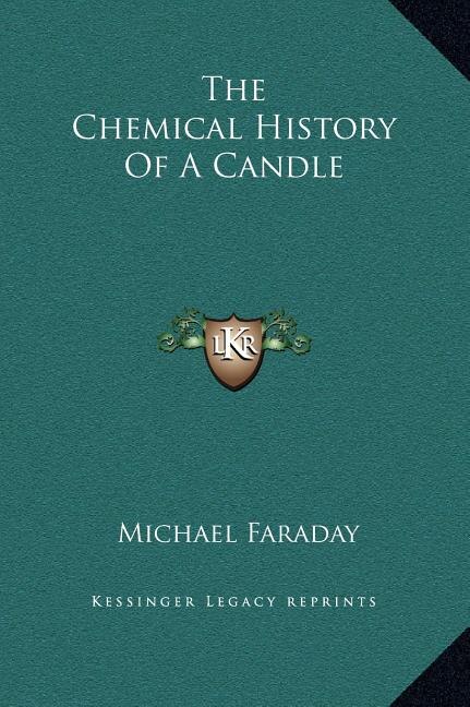 Front cover_The Chemical History of a Candle