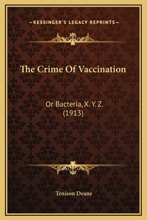 Front cover_The Crime Of Vaccination