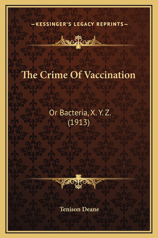 Front cover_The Crime Of Vaccination