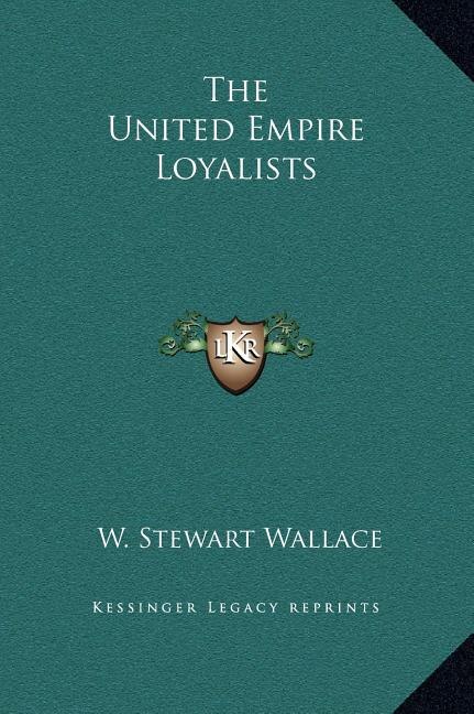 The United Empire Loyalists