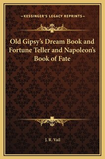 Couverture_Old Gipsy's Dream Book and Fortune Teller and Napoleon's Book of Fate