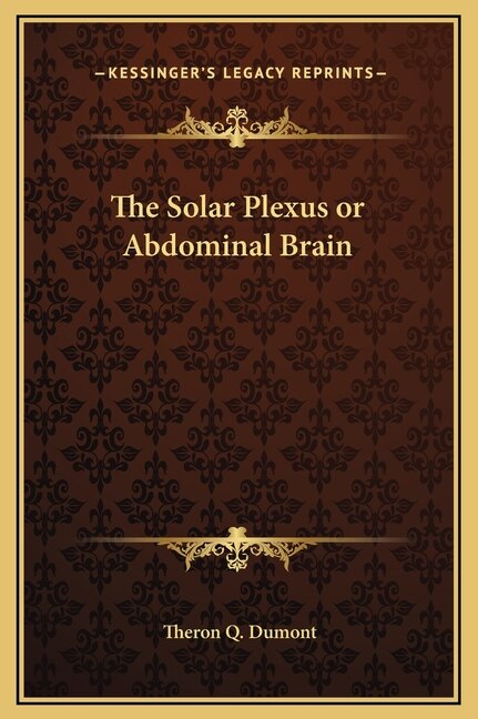 Front cover_The Solar Plexus or Abdominal Brain