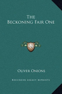 Front cover_The Beckoning Fair One