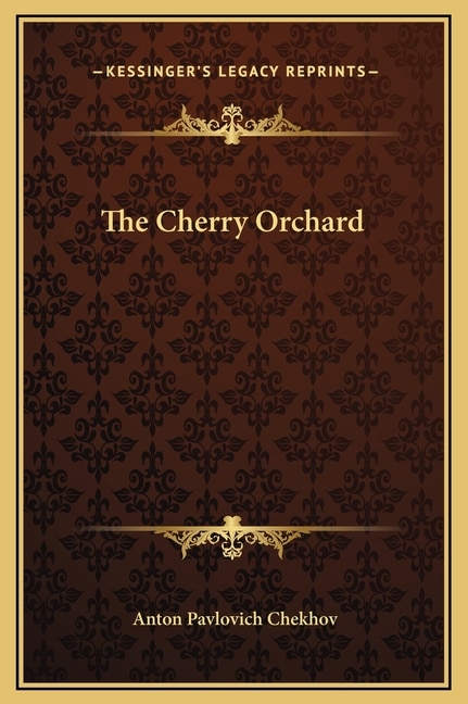 The Cherry Orchard