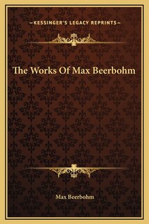 Front cover_The Works Of Max Beerbohm