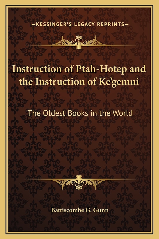 Front cover_Instruction of Ptah-Hotep and the Instruction of Ke'gemni