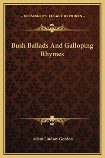 Front cover_Bush Ballads And Galloping Rhymes