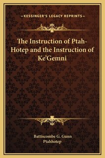 Front cover_The Instruction of Ptah-Hotep and the Instruction of Ke'Gemni