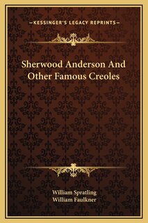 Front cover_Sherwood Anderson And Other Famous Creoles