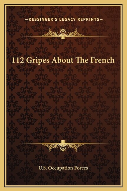 112 Gripes About The French