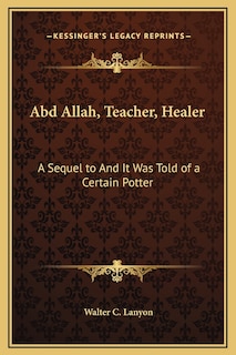 Couverture_Abd Allah, Teacher, Healer