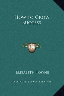 Front cover_How to Grow Success