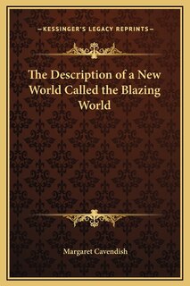 Couverture_The Description of a New World Called the Blazing World